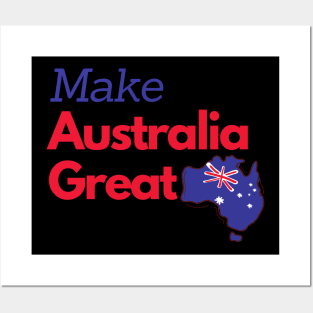 Make Australia Great Again Posters and Art